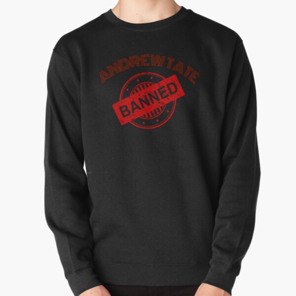 Andrew Tate banned Long Pullover Sweatshirt RB0506 product Offical andrew tate Merch